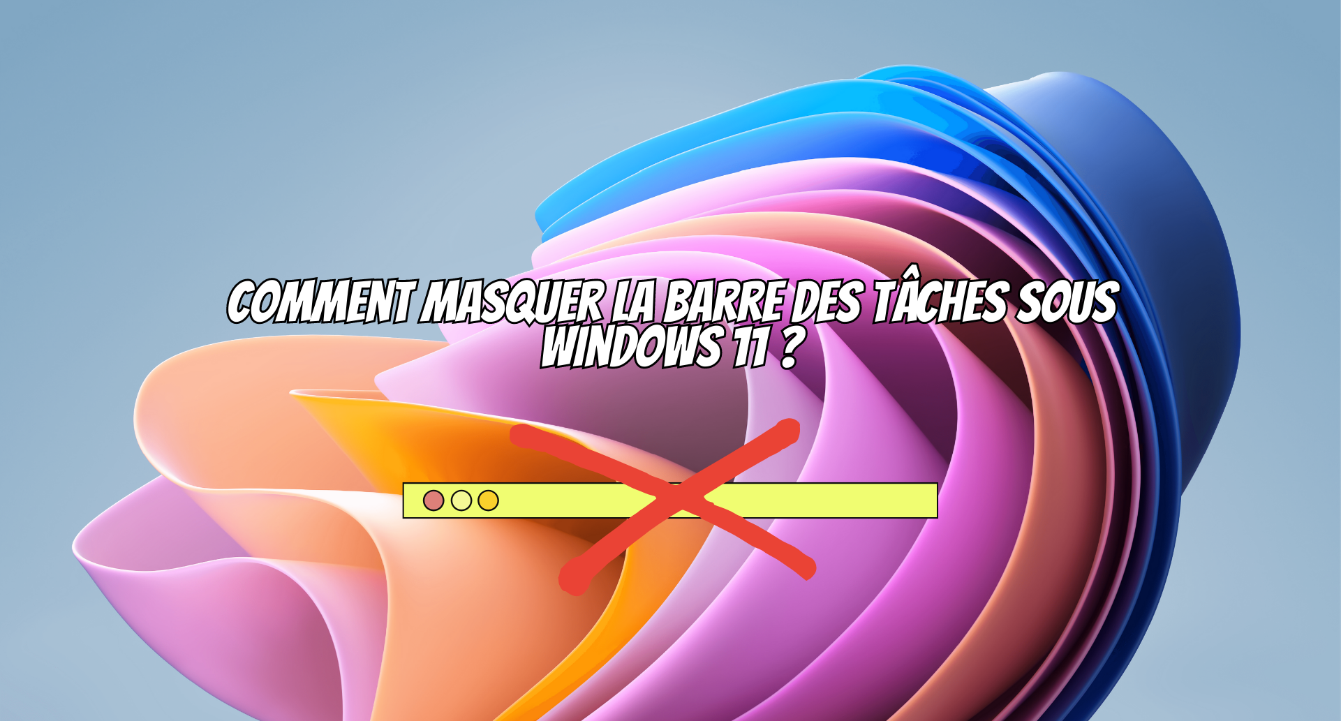 Comment Masquer La Barre Des T Ches Sous Windows