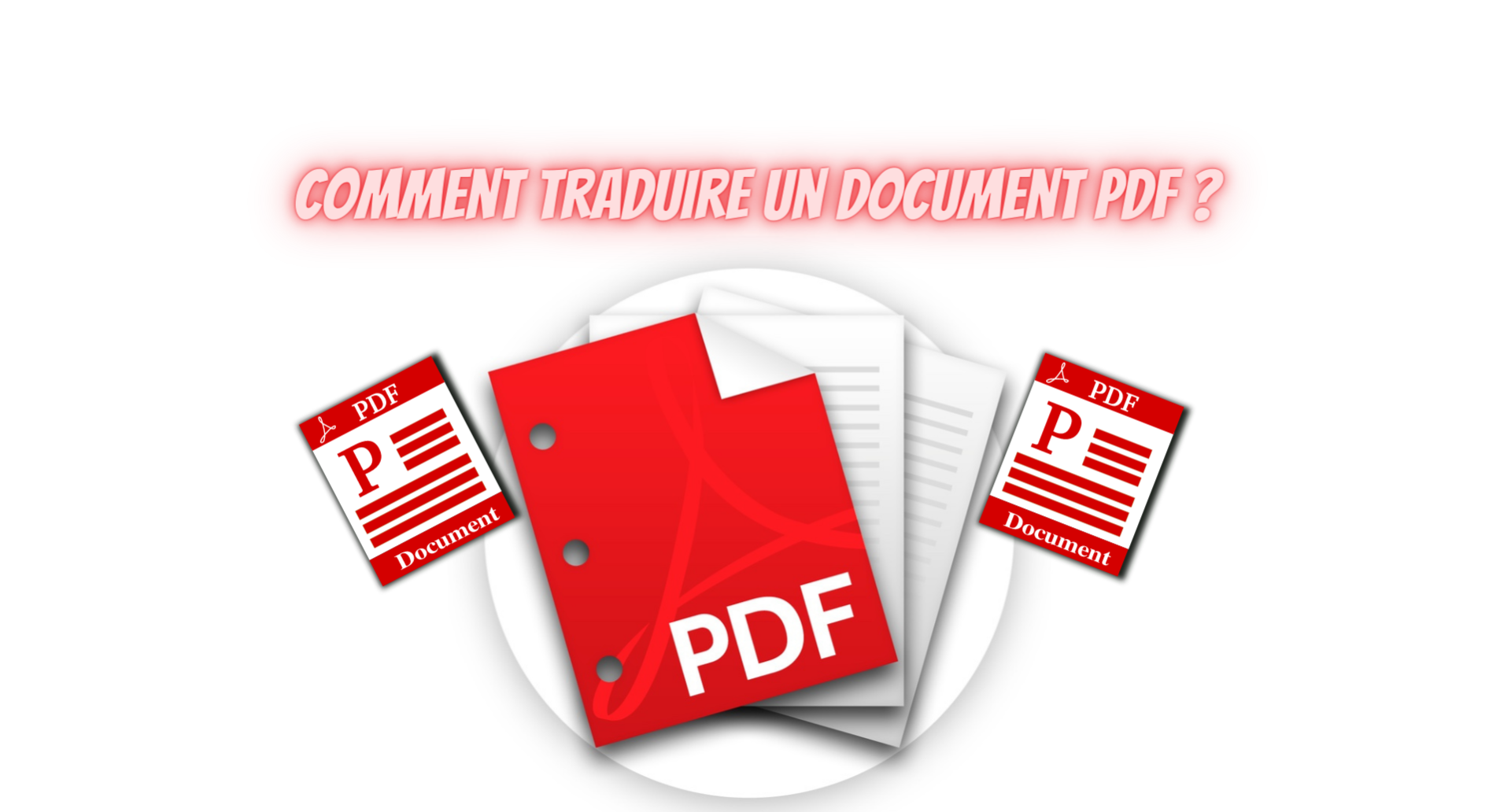 Comment traduire un document PDF ?