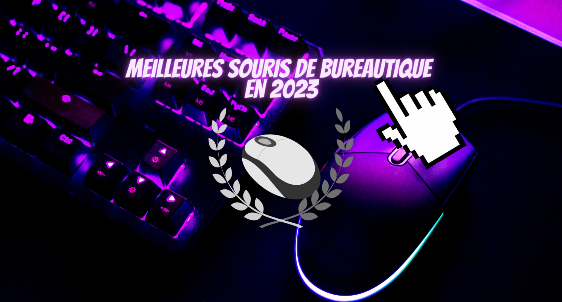 Les meilleures souris de bureautique : Comparatif complet 2023