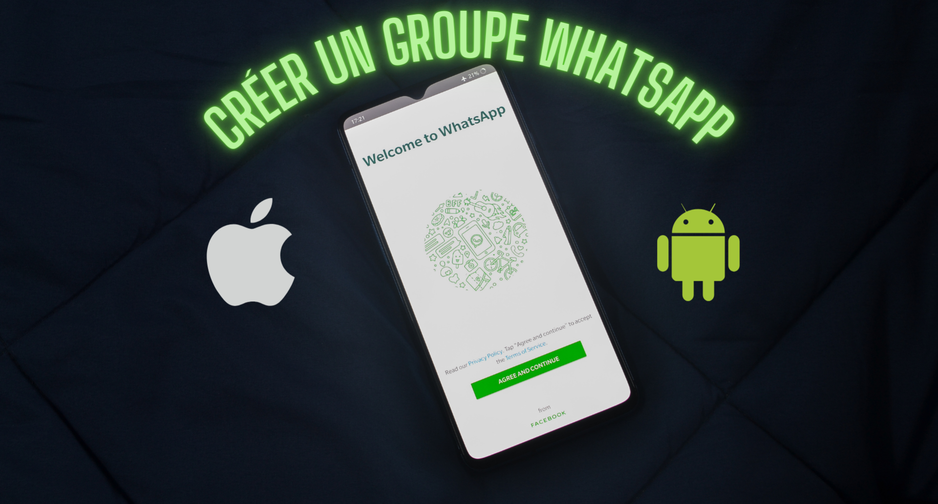 Comment créer un groupe WhatsApp sur iOS et Android ?