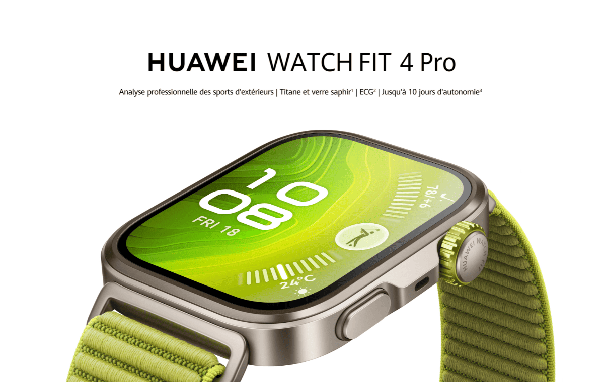 huawei watch fit 4 et watch fit 4 pro