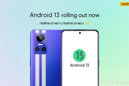 realme GT Neo 3 et GT neo 3 150 w avec Android 13