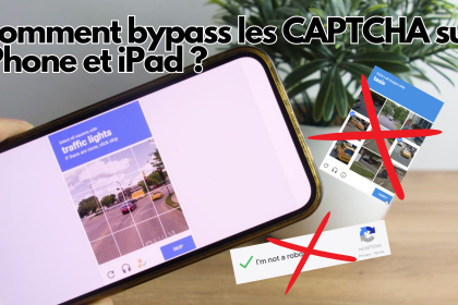 comment bypass les captcha iphone et ipad